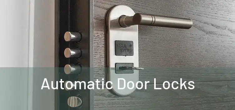  Automatic Door Locks 
